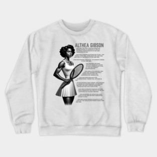 Althea Gibson Facts Crewneck Sweatshirt