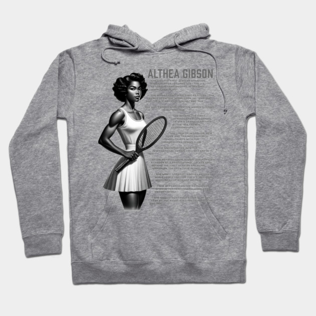 Althea Gibson Facts Hoodie by UrbanLifeApparel