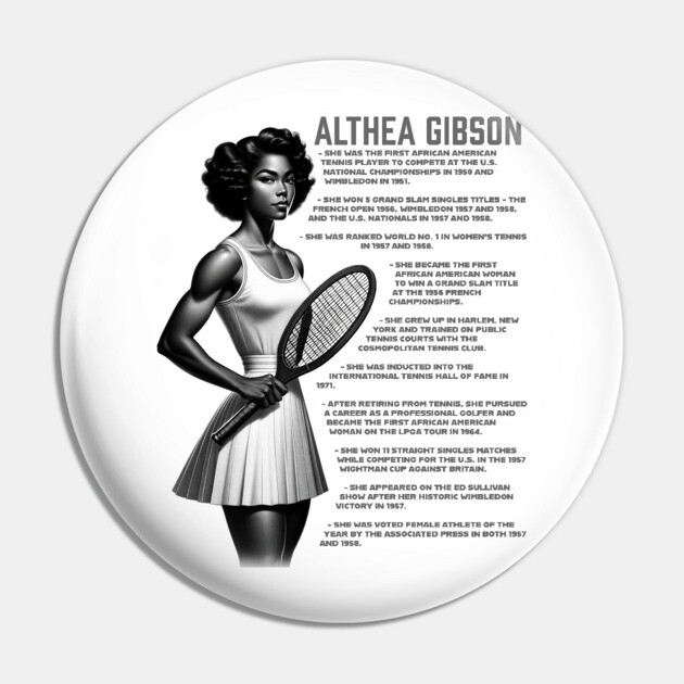 Althea Gibson Facts Pin by UrbanLifeApparel