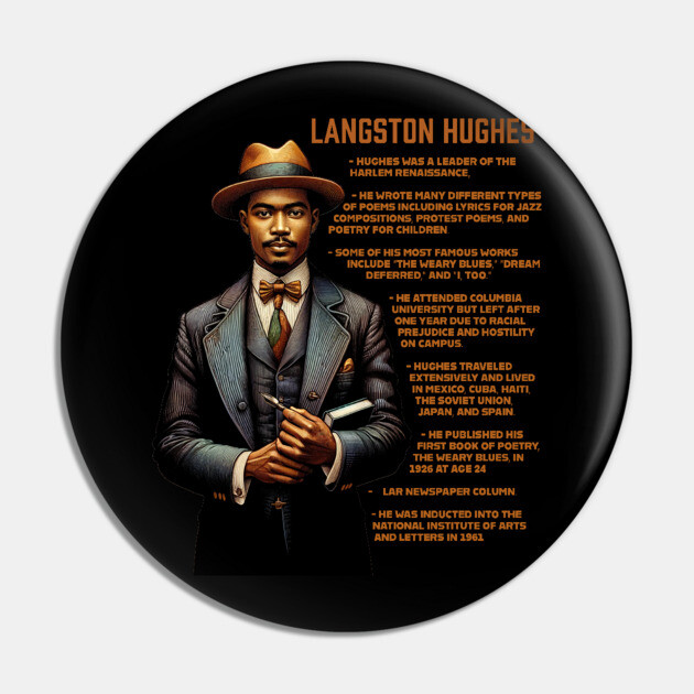 Langston Hughes Facts Pin by UrbanLifeApparel