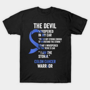 The Devil- Colon Cancer Awareness Support Ribbon T-Shirt