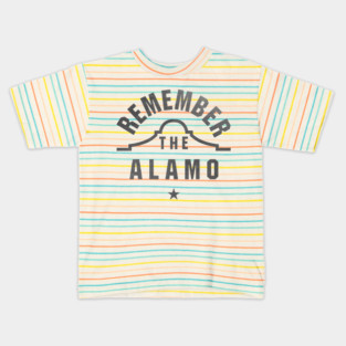 Remember the Alamo Texas Design Kids T-Shirt