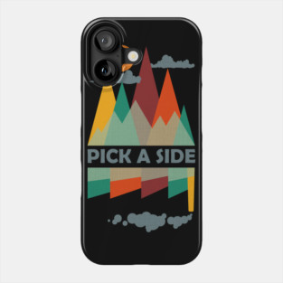 Climate Change Event | Pick A Side Phone Case