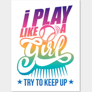 I Play Like A Girl Try To Keep Up golf Posters and Art