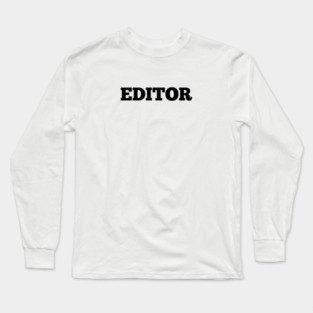 Editor Long Sleeve T-Shirt