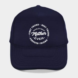 Mom is Best Friend Hat