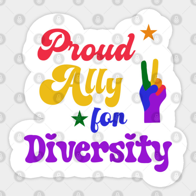 Proud Ally For Diversity Sticker by TurnEffect