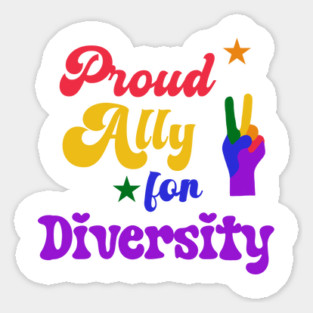 Proud Ally For Diversity Magnet
