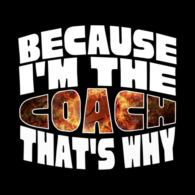 Funny Basketball Coach Dad by The WYLD Tribe