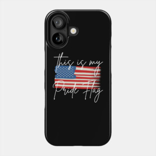 USA This is My Pride Flag Phone Case