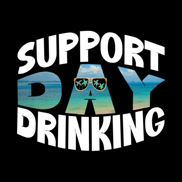 Summer Support Day Drinking by The WYLD Tribe