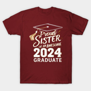 Graduate 2024 sister T-Shirt