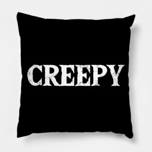 Creepy Pillow