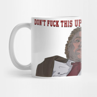 Three O'Clock High: Don't F This Up, Mitchell Mug