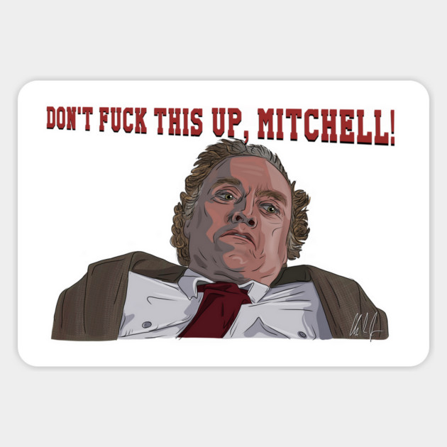 Three O'Clock High: Don't F This Up, Mitchell Magnet by 51Deesigns