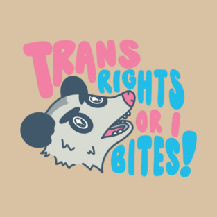 Trans Rights or I Bites! T-Shirt