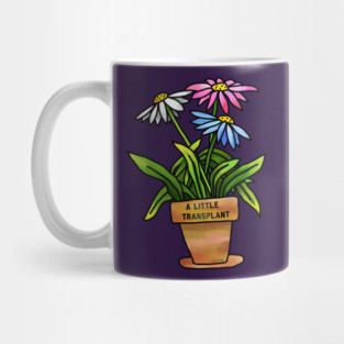 A Little Transplant Mug