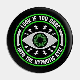 Hypnotic Eye Pin