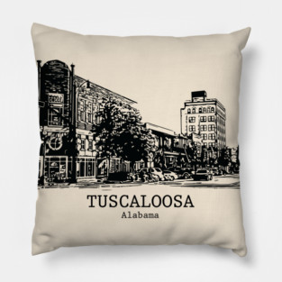 Tuscaloosa - Alabama Pillow