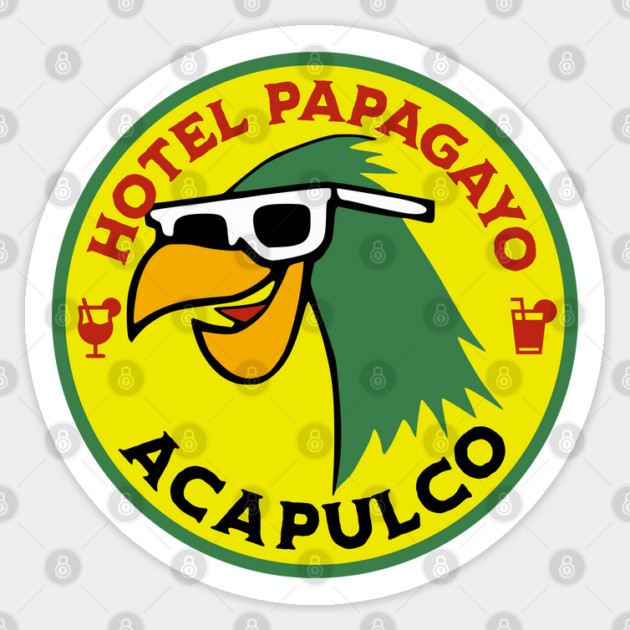 Hotel Papagayo Acapulco Mexico - Vintage Travel Sticker - Vintage Luggage Label Parrot Hotel Mexico Sticker by Yesteeyear