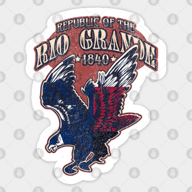 Republic of the Rio Grande - History Texas Mexico Flag Sticker by Yesteeyear