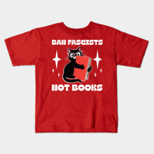 ban fascists not books Kids T-Shirt