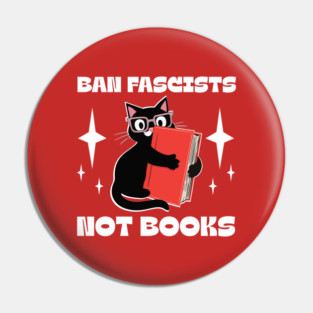 ban fascists not books Pin