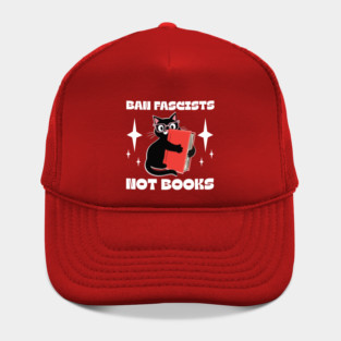 ban fascists not books Hat