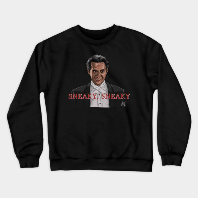 Mr. Deeds: Sneaky, Sneaky Crewneck Sweatshirt by 51Deesigns