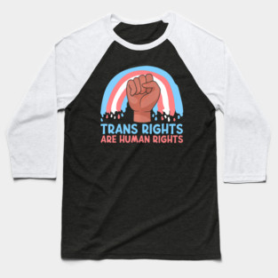 Trans Are Human Rights LGBT Pride Month  Pride Baseball T-Shirt