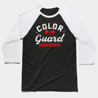 Color Guard Grandpa Dad Father Baseball T-Shirt