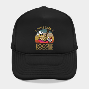 hotter than a hoochie coochie - alan jackson Hat