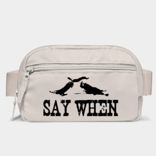 Tombstone - Say When Bag