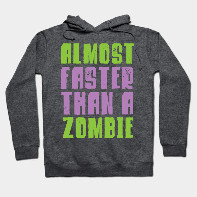 Halloween Running Shirt Almost Faster Than A Zombie Halloween