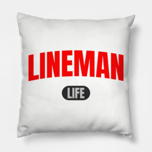 Lineman Life Pillow