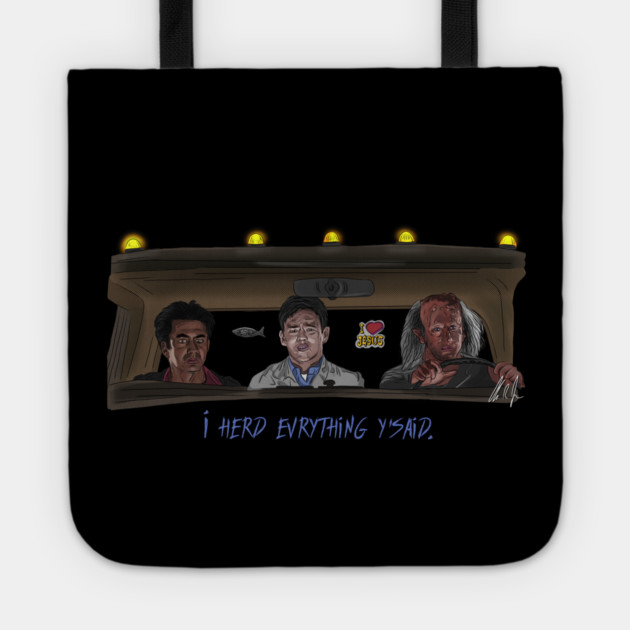 Harold & Kumar: i herd evrything y'said Tote by 51Deesigns