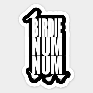 Birdie Num Num Sticker