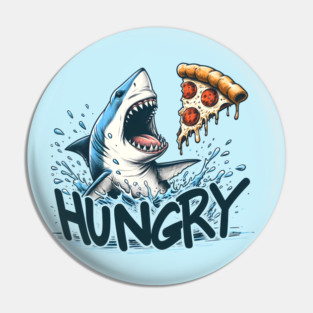 Funny Shark with Pizza, Pizza Lover Pin