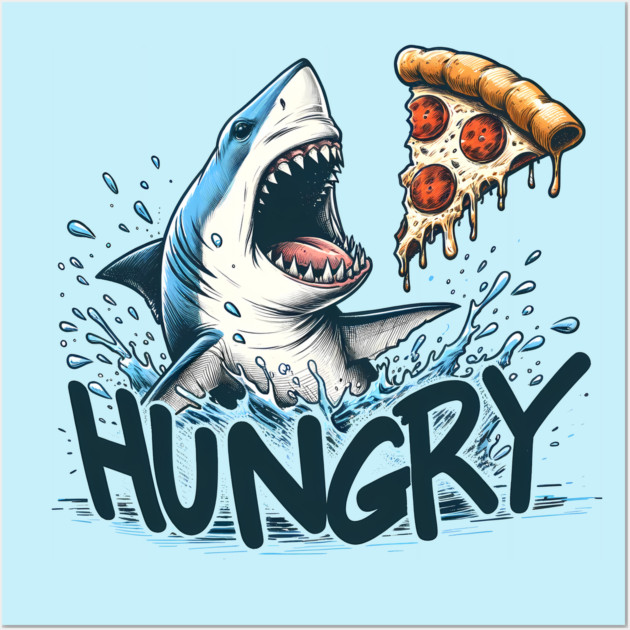 Funny Shark with Pizza, Pizza Lover Wall Art by logiamerch