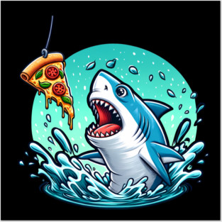 Funny Shark with Pizza, Pizza Lover Posters and Art