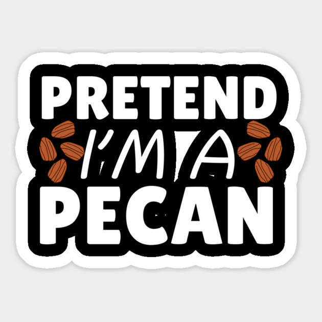 Pretend I'm A Pecan Magnet by The WYLD Tribe