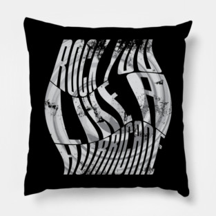 Rock you like a Hurricane Pillow