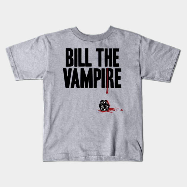 Bill The Vampire - Roll the Dice classic Kids T-Shirt by Rick Gualtieri