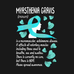 MG Awareness Myasthenia Gravis Neuromuscular Disease Family T-Shirt