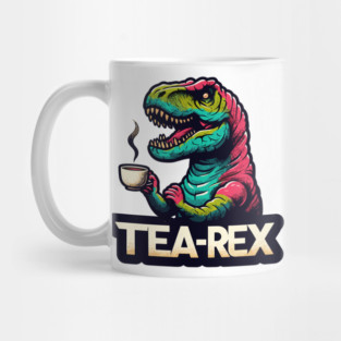 Tea-rex Mug