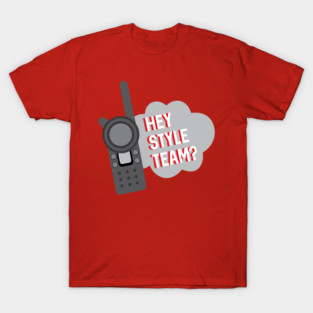 Hey Team Member T-Shirt