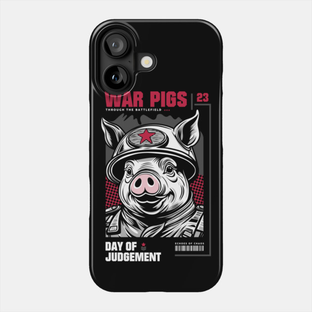 WAR PIGS Phone Case by artslaves