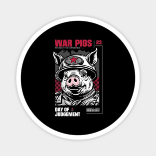 WAR PIGS Magnet