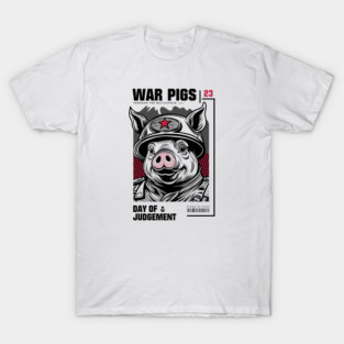 WAR PIGS T-Shirt