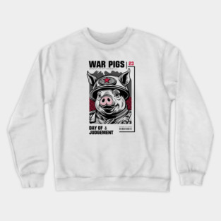 WAR PIGS Crewneck Sweatshirt